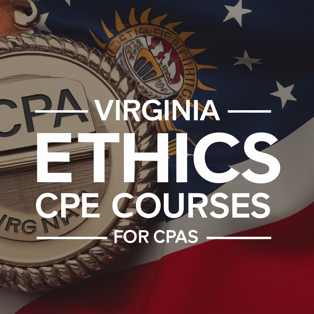 Online Ethics CPE for Virginia CPAs On Demand