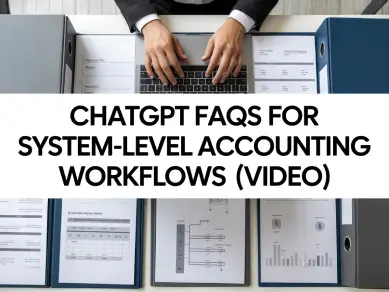 Specialized Knowledge, ChatGPT, FAQs, System-Level, Accounting, Workflows, Video, cpe, cpa, online course
