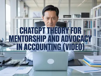 Specialized Knowledge, ChatGPT, Theory, Mentorship, Advocacy, Accounting, Video, cpe, cpa, online course