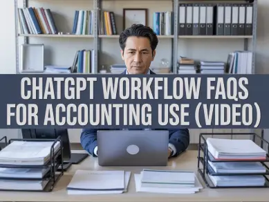 Specialized Knowledge, ChatGPT, Workflow, FAQs, Accounting, Use, Video, cpe, cpa, online course