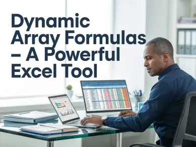 Computer Software & Applications, Dynamic, Array, Formulas, Powerful, Excel, Tool, cpe, cpa, online course